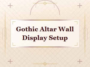 Gothic Altar Wall Display Setup Guide for Dramatic Home Decor