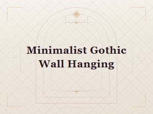 Minimalist Gothic Wall Hanging for Modern Dark Decor
